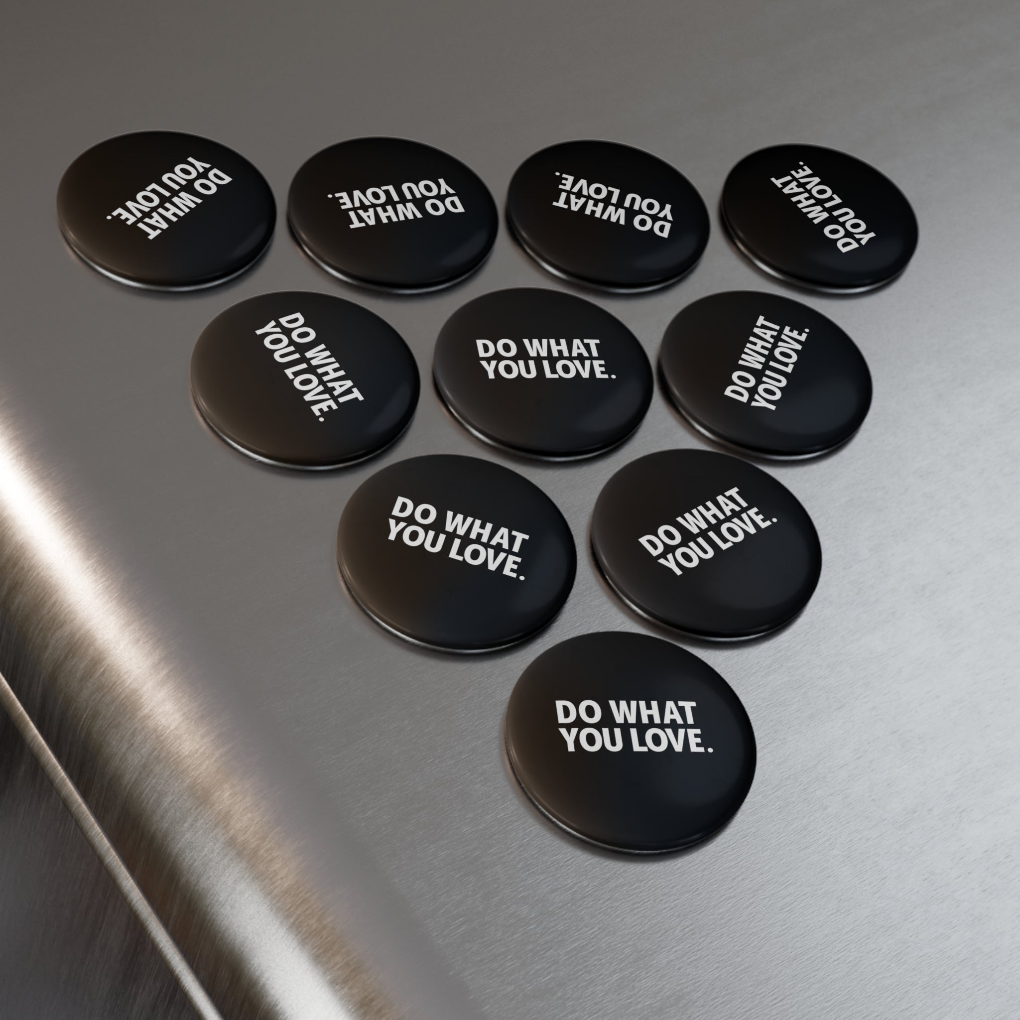 Do What You Love Button Magnet — Inspirational Round Fridge Magnet
